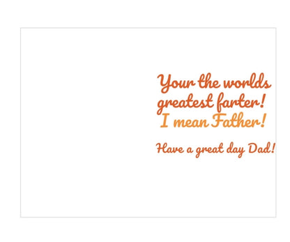 Happy Farter/Father's Day