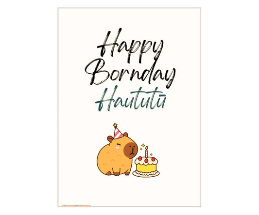 Happy Bornday - Haututū