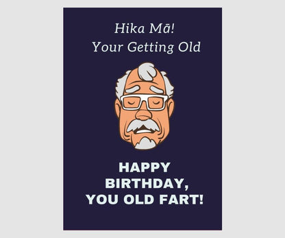 Hika Mā! Your Getting Old Man