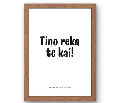 Tino reka te kai!